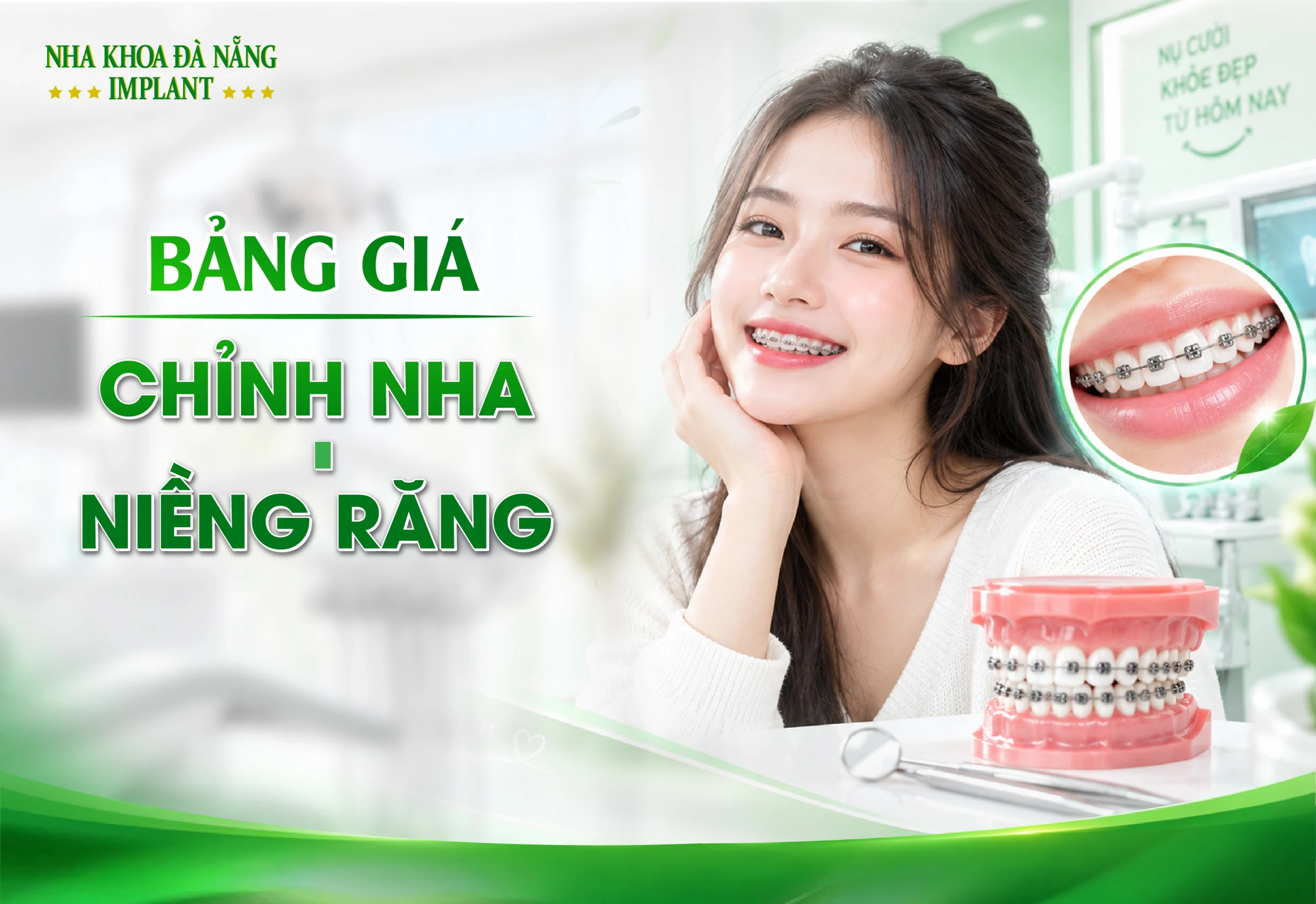 Bảng giá dịch vụ Niềng răng - Chỉnh nha