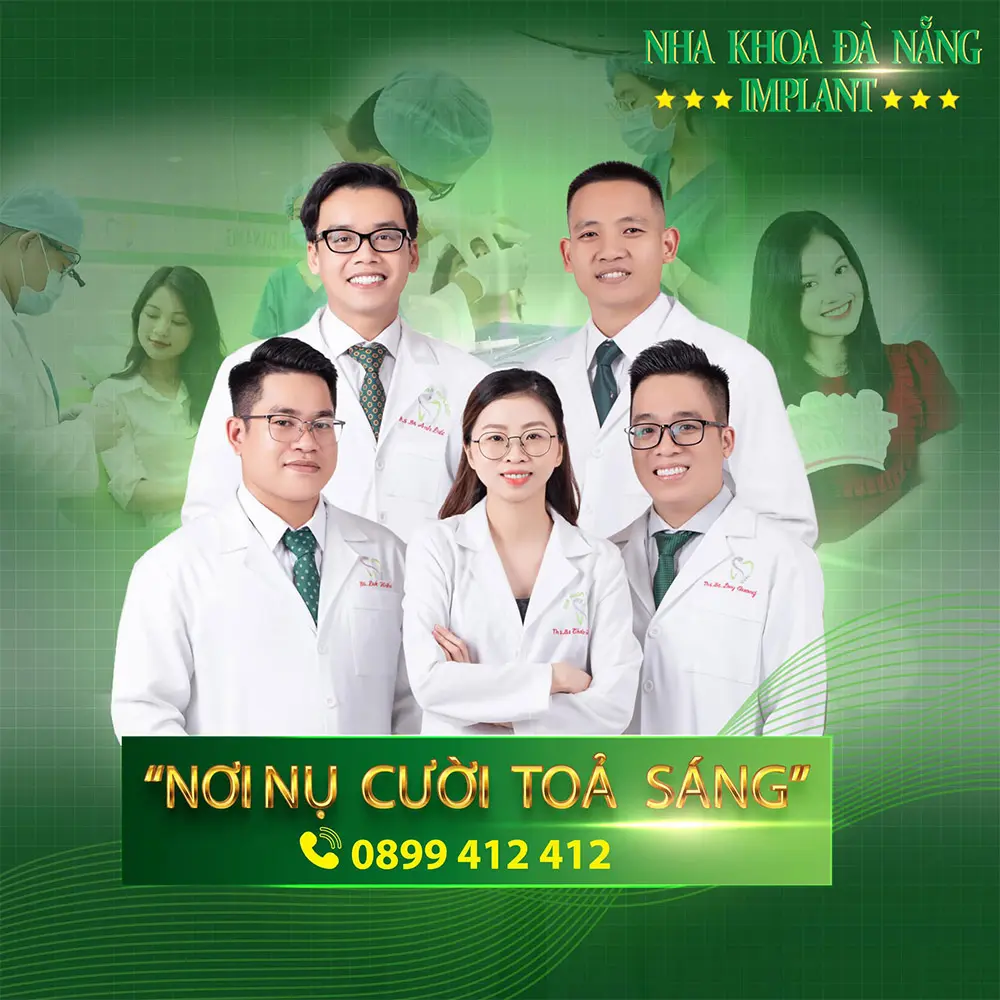 Da Nang Implant Dentistry is a leading dentistry with a team of experienced doctors