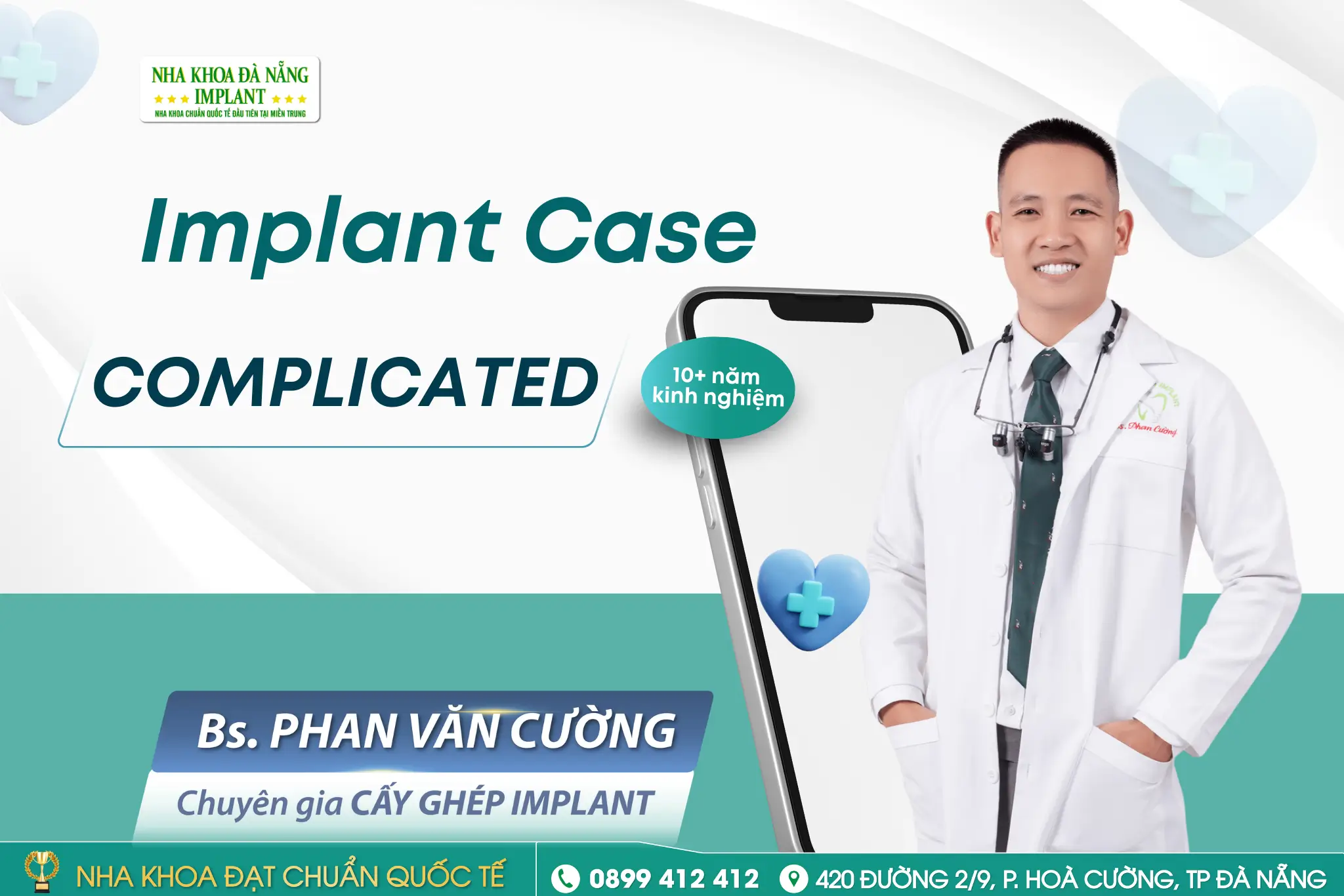 Dr. Phan Van Cuong shares over 10 years of experience in treating complex dental implant cases