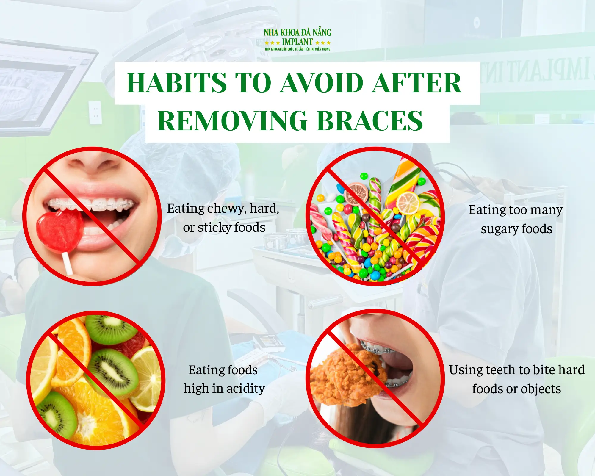How to Take Care of Your Teeth After Braces to Prevent Relapse – Detailed Guide from Da Nang Implant Dental Clinic 15 Habits to Avoid After Removing Braces