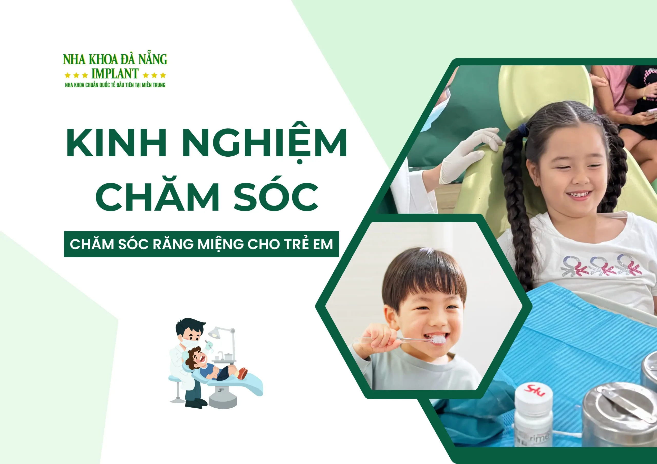 Kinh Nghiệm Chăm Sóc Răng Cho Trẻ Em Đúng Cách - Hướng dẫn từ chuyên gia tại Nha Khoa Đà Nẵng Implant