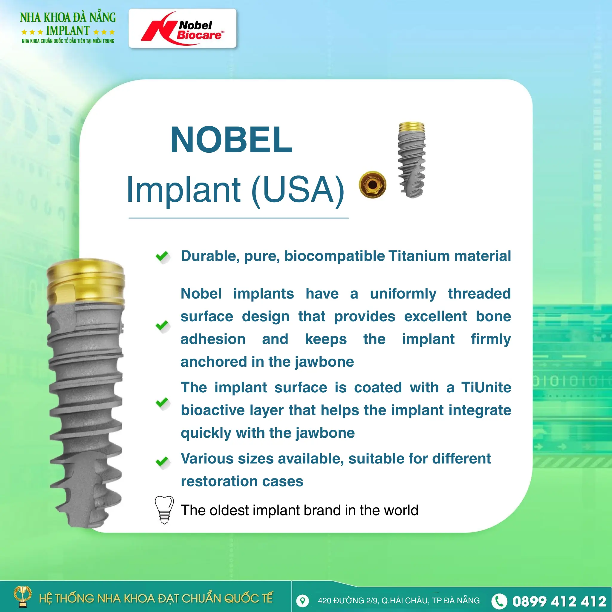 5 Characteristics of Nobel Biocare Implant – A tooth restoration solution widely chosen by customers 12 5 Characteristics of Nobel Biocare Implant – A tooth restoration solution widely chosen by customers
