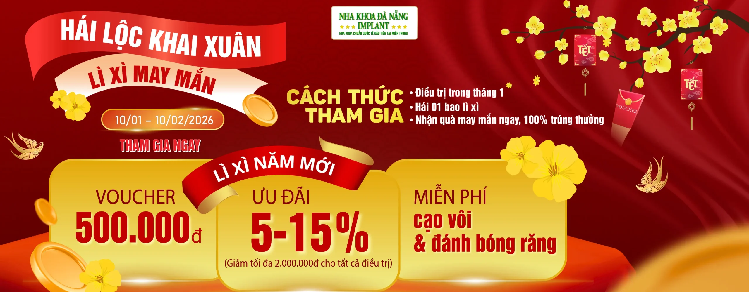 [CHƯƠNG TRÌNH] Hái lộc khai Xuân - Lì xì may mắn tại Nha Khoa Đà Nẵng Implant