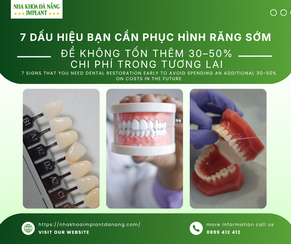 7 DẤU HIỆU BẠN CẦN PHỤC HÌNH RĂNG SỚM ĐỂ KHÔNG TỐN THÊM 30–50% CHI PHÍ TRONG TƯƠNG LA