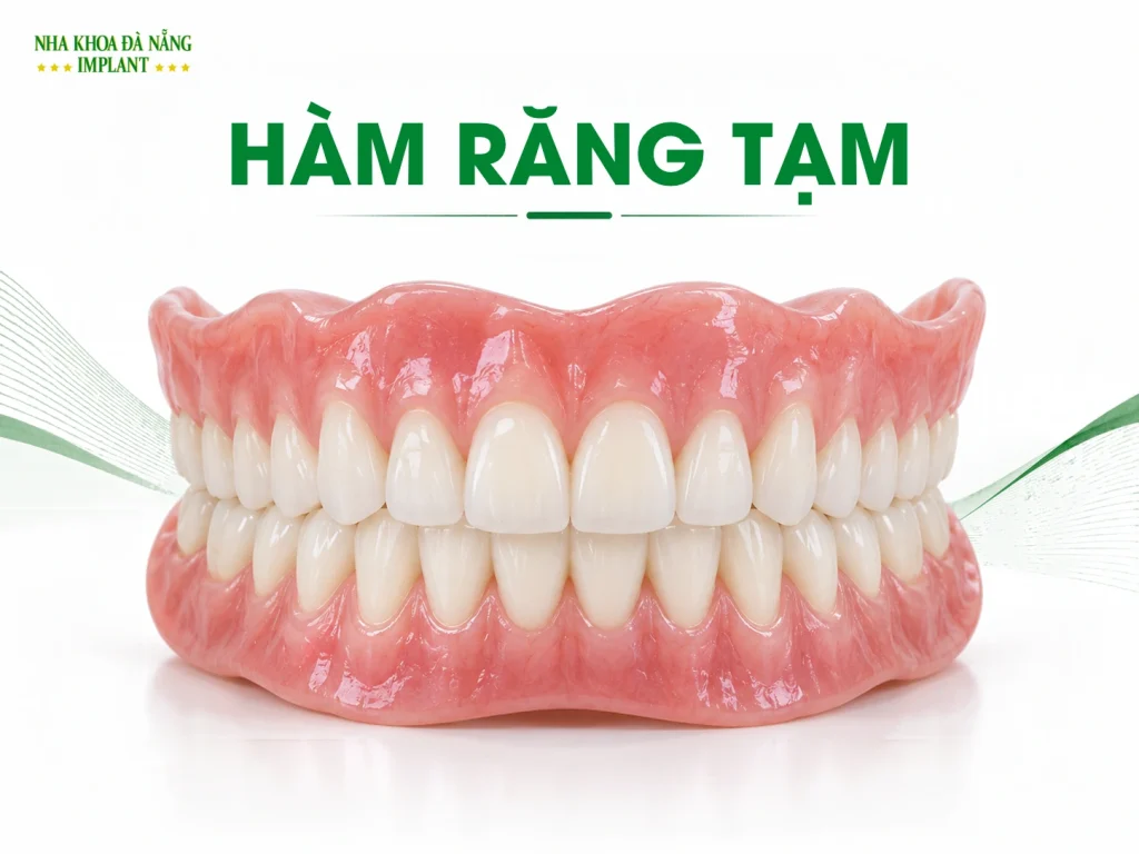 Hàm răng tạm