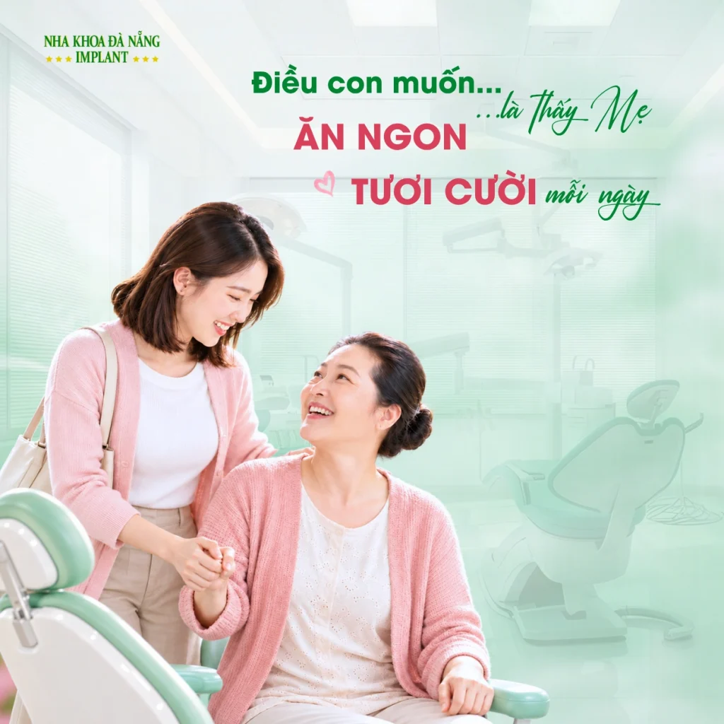 Một cuộc hẹn chăm sóc răng miệng dành cho Mẹ và cho chính mình!